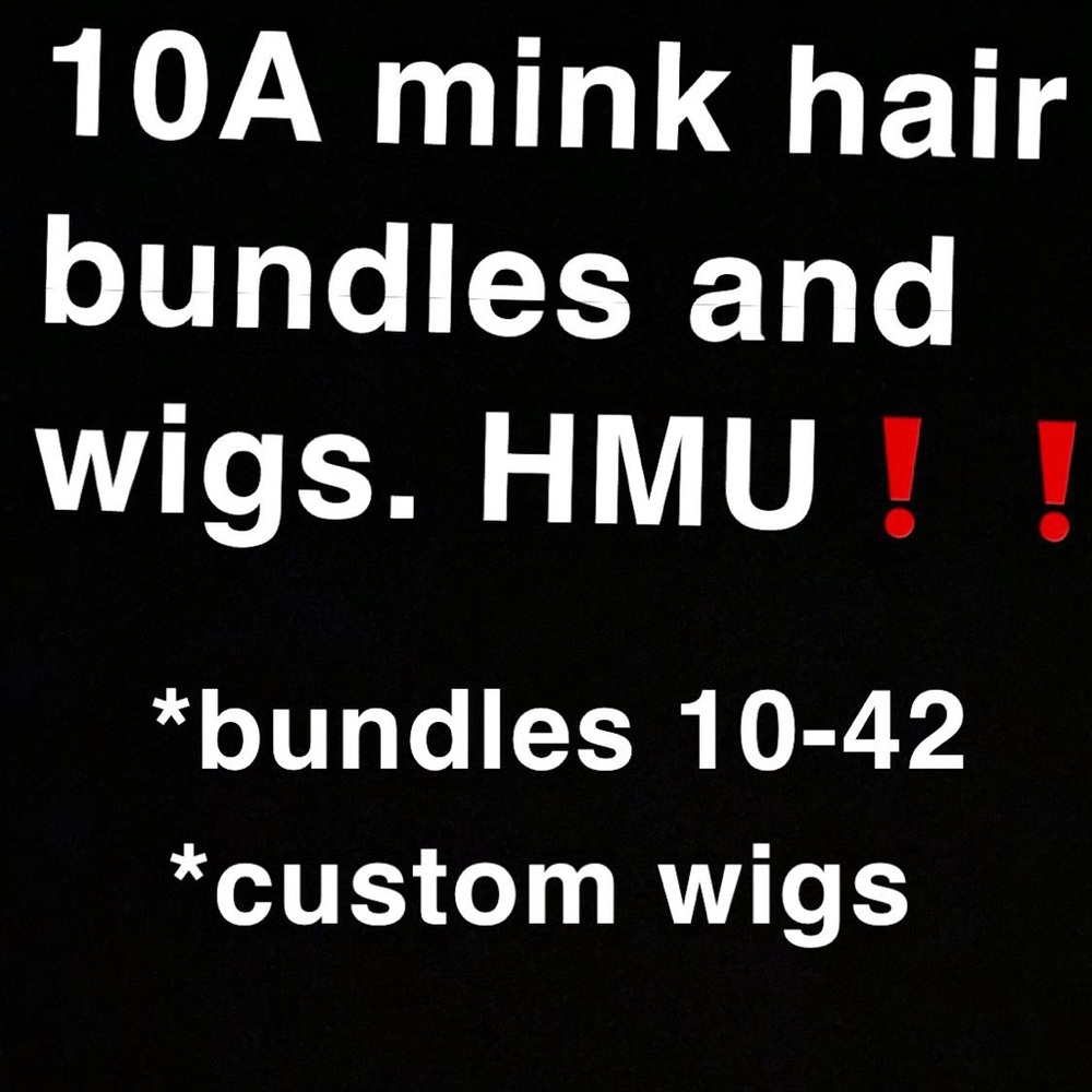 10A mink hair bundles & wigs. Comment to purchase